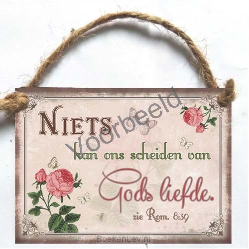 Niets kan ons scheiden van Gods liefde