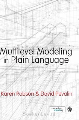 Multilevel Modeling in Plain Language