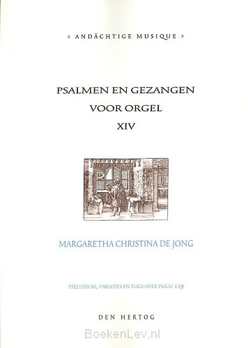 Psalmen en gezangen 14 voor orgel