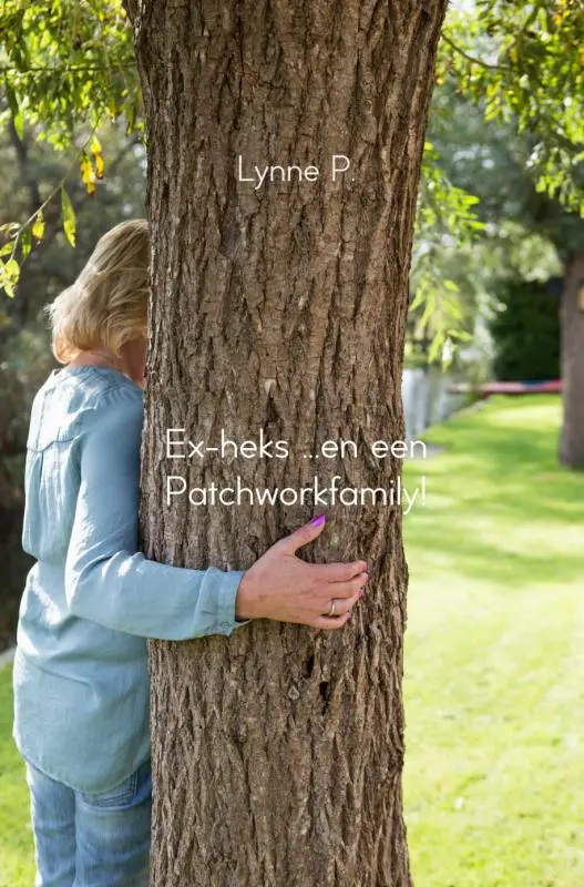 Ex-heks ...en een Patchworkfamily!
