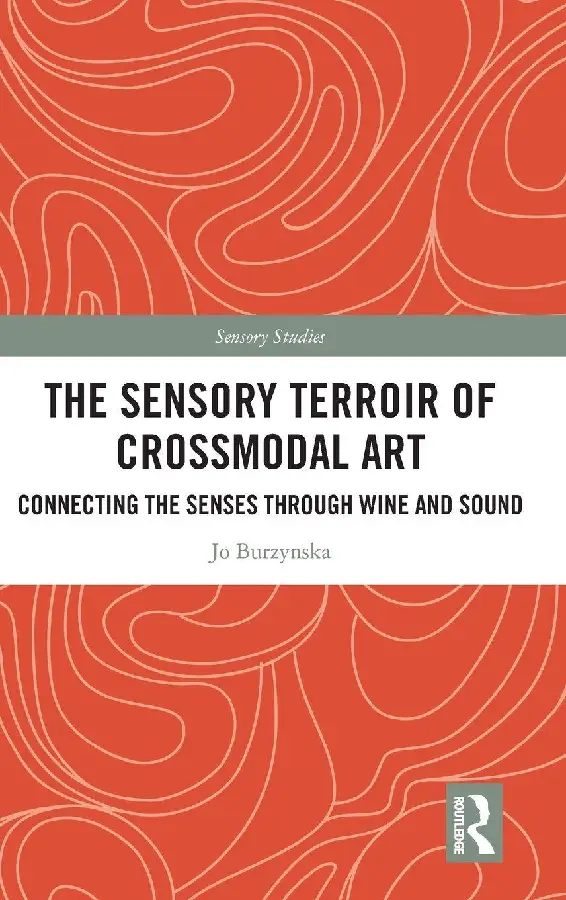 The Sensory Terroir of Crossmodal Art