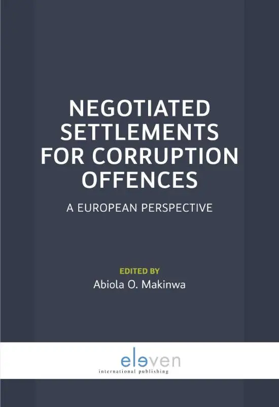 Negotiated settlements for corruption offences