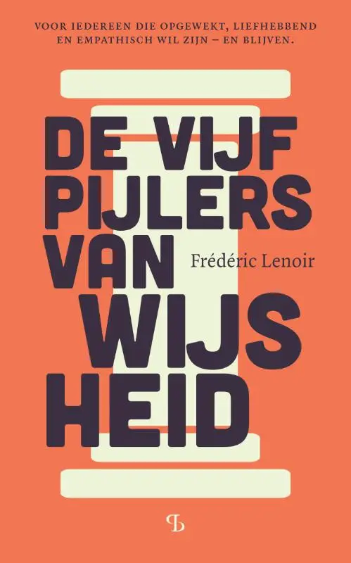De vijf pijlers van wijsheid