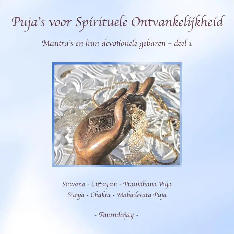 Puja's voor Spirituele Ontvankelijkheid