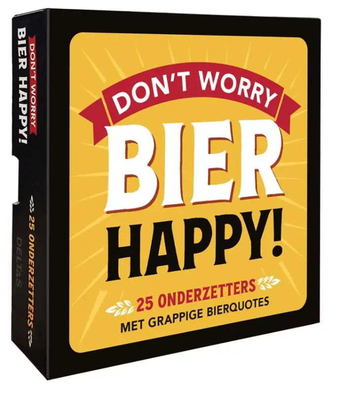 Don't worry BIER happy!