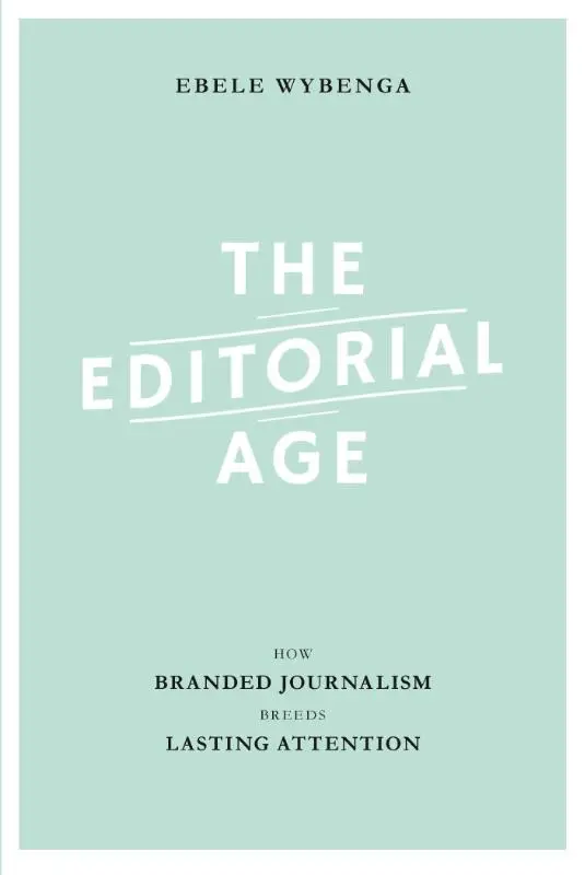 The editorial age
