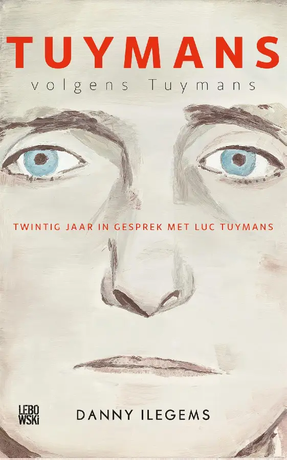 Tuymans volgens Tuymans