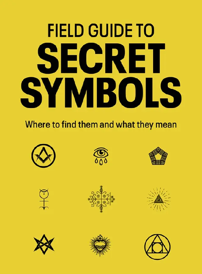 Field Guide to Secret Symbols