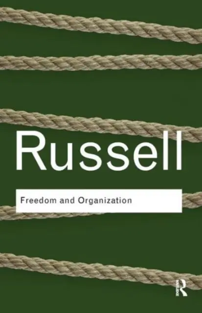 Freedom and Organization