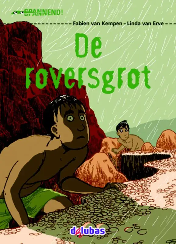 De roversgrot