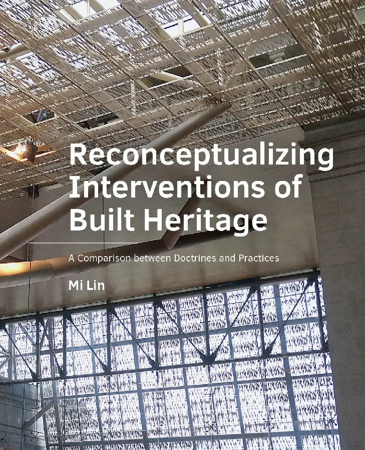 Reconceptualizing Interventions of Built Heritage