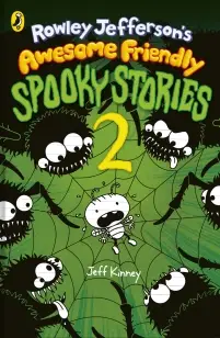 Rowley Jefferson's Awesome Friendly Spooky Stories 2
