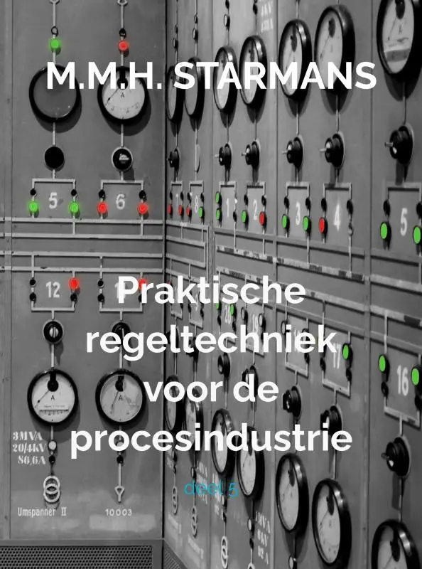 Praktische regeltechniek voor de procesindustrie / 5