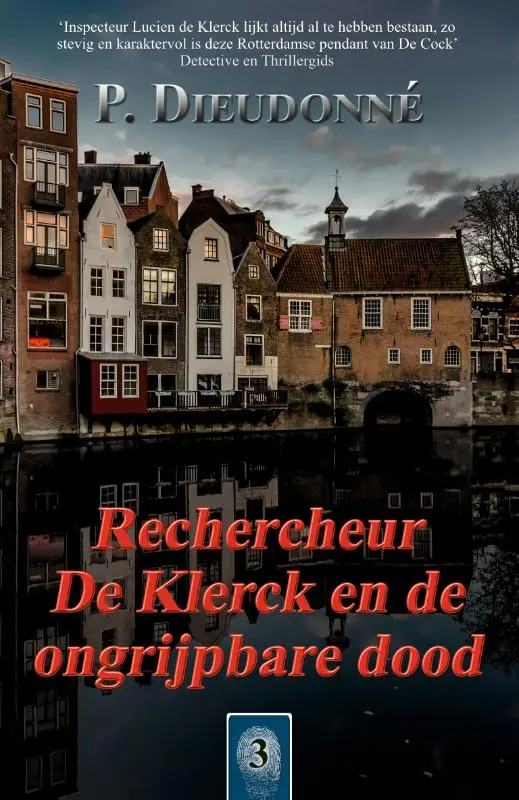 Rechercheur De Klerck en de ongrijpbare dood