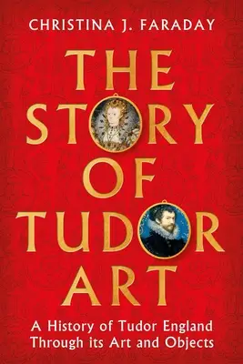The Story of Tudor Art