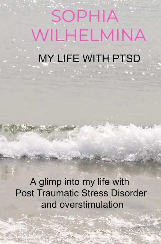 My life with PTSD