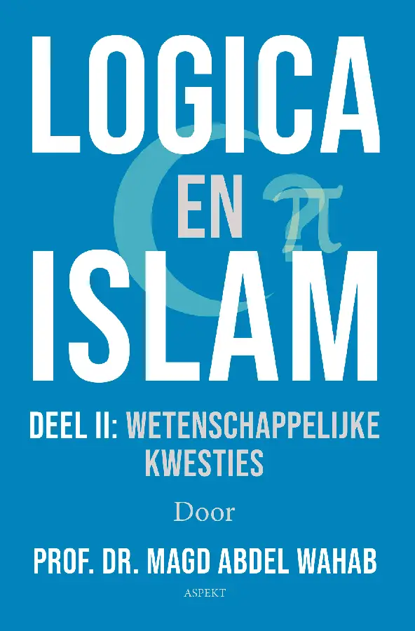 Logica en Islam / II wetenschappelijke kwesties