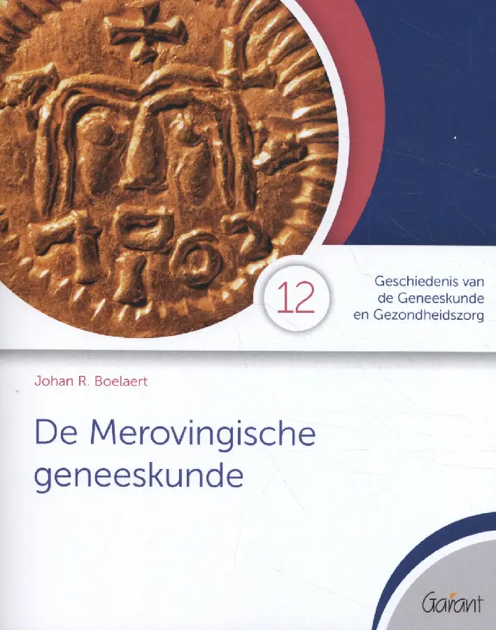 De Merovingische geneeskunde