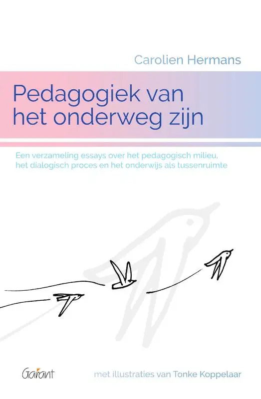 Pedagogiek van het onderweg zijn