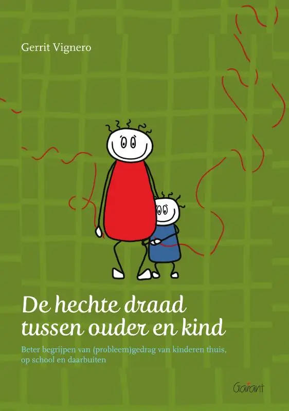 De hechte draad tussen ouder en kind