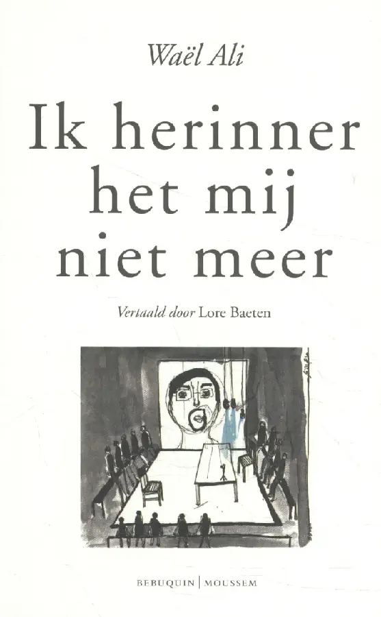 Ik herinner het mij niet meer