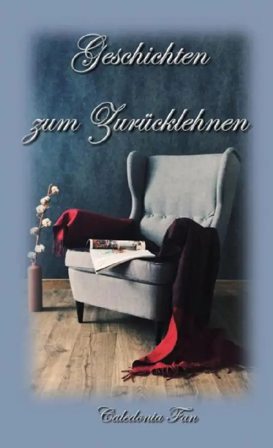 Geschichten zum Zurücklehnen