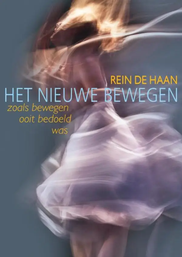 Het nieuwe bewegen