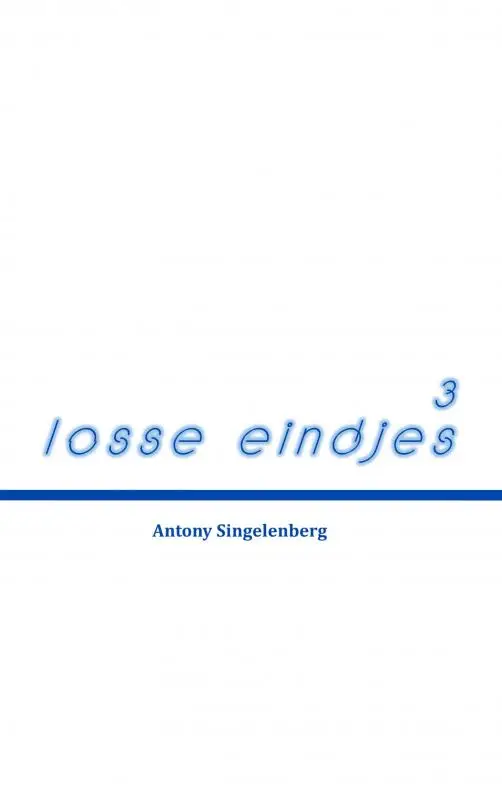 Losse eindjes 3