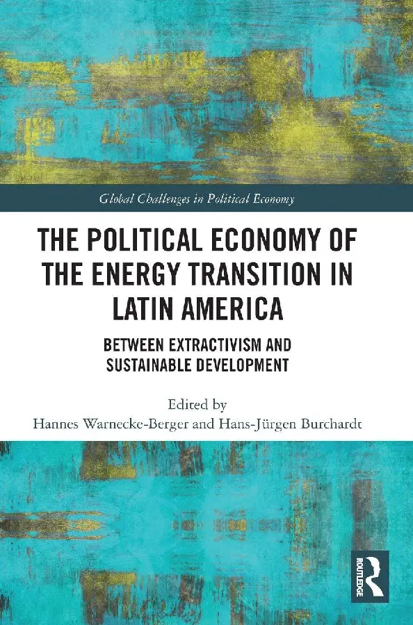 The Political Economy of the Energy Transition in Latin America