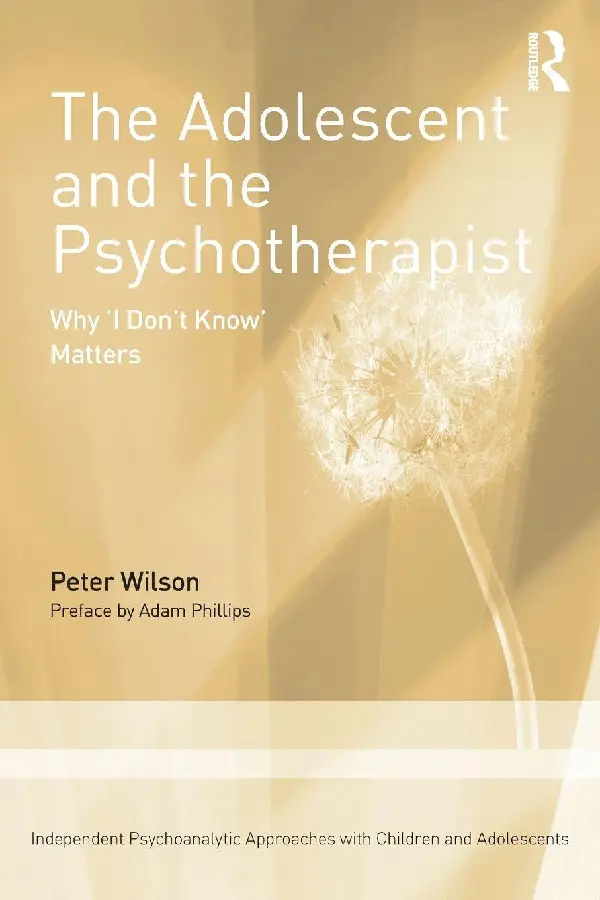 The Adolescent and the Psychotherapist