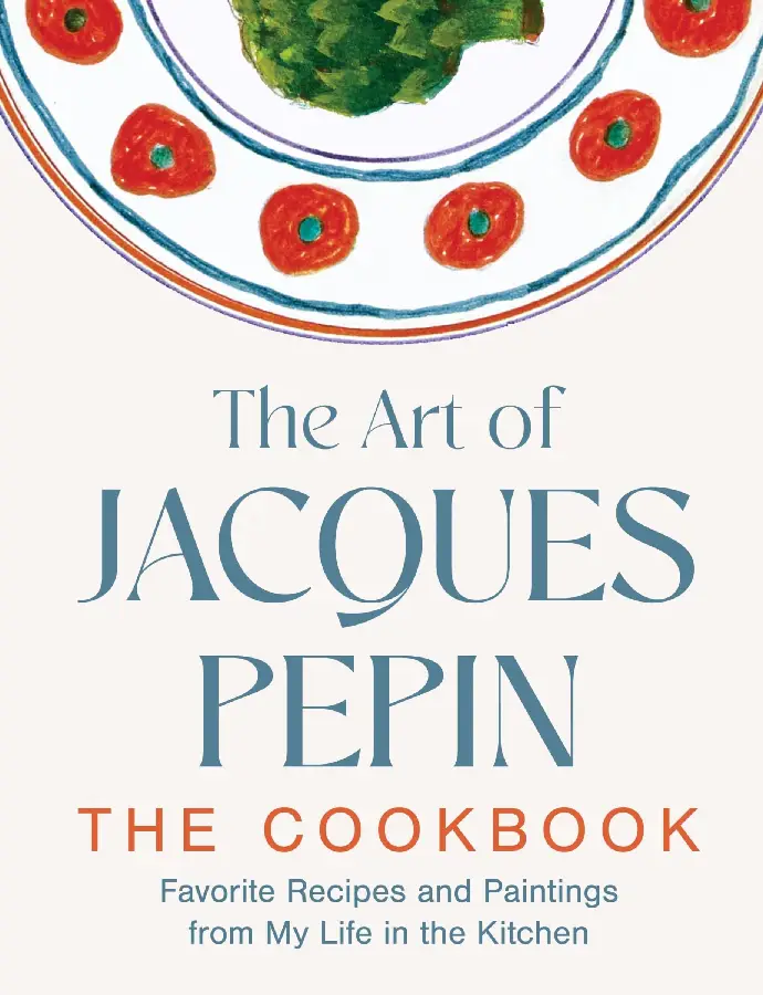 The Art of Jacques Pepin