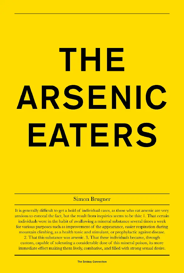 The Arsenic Eaters
