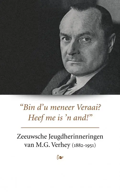 Zeeuwsche Jeugdherinneringen van M.G. Verhey