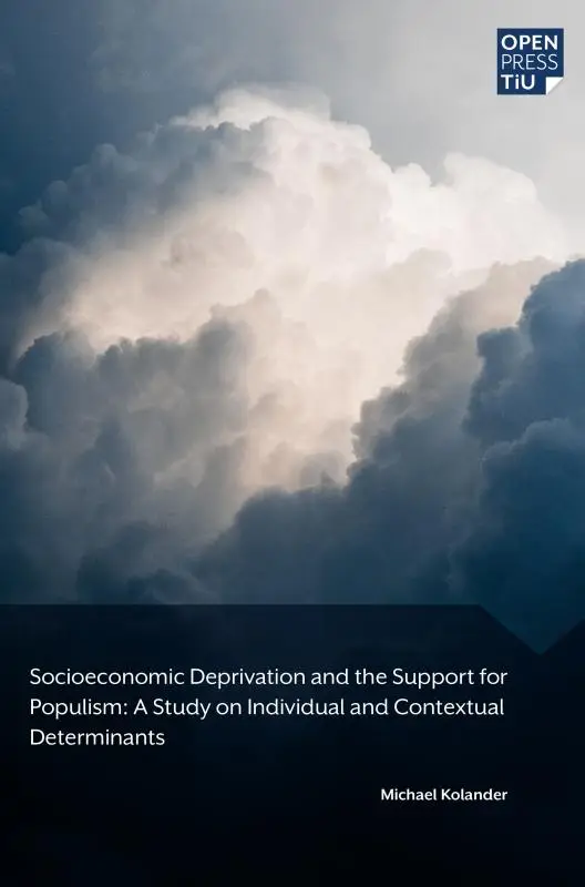 Socioeconomic Deprivation and the Support for Populism