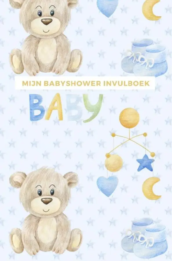 Mijn Babyshower Invulboek - Ook geschikt als Babyshower Gastenboek