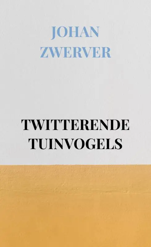 TWITTERENDE TUINVOGELS
