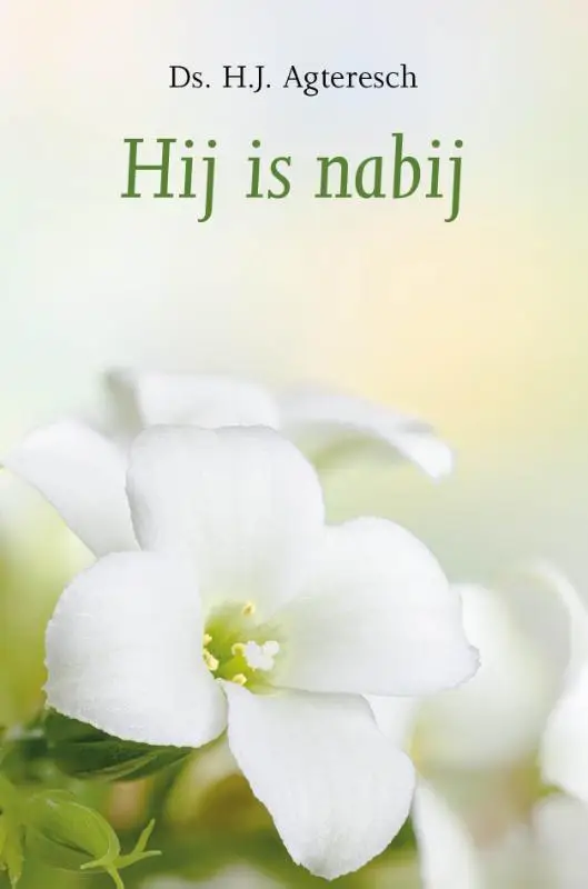 Hij is nabij