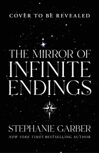 The Mirror of Infinite Endings