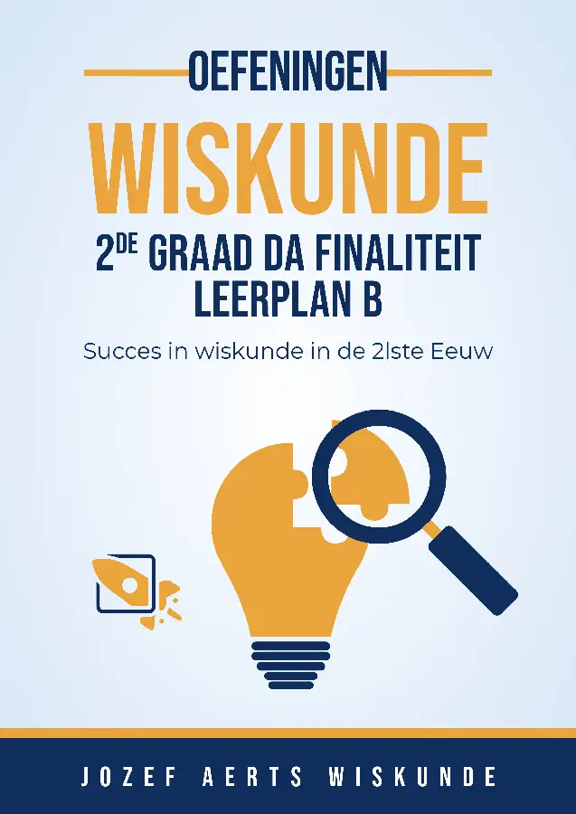 Wiskunde oefeningen voor 2de Graad D/A Finaliteit Leerplan B