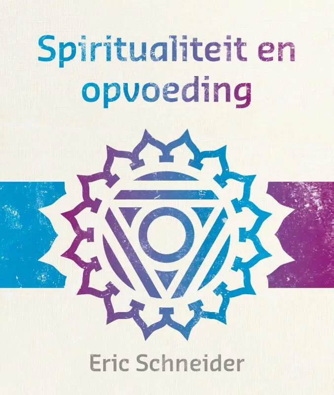 Spiritualiteit en opvoeding