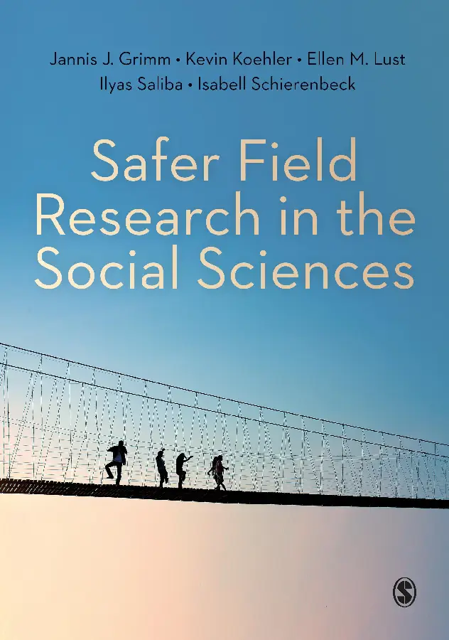 Safer Field Research in the Social Sciences