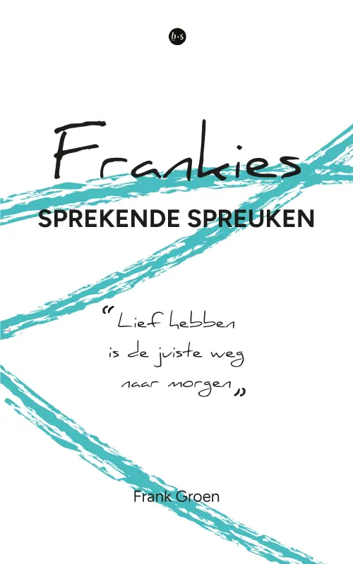 Frankies sprekende spreuken