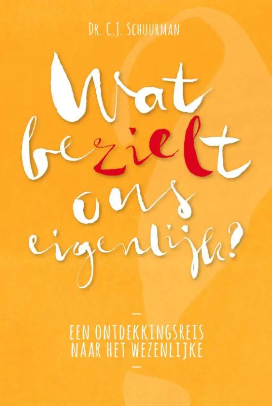 Wat bezielt ons eigenlijk?