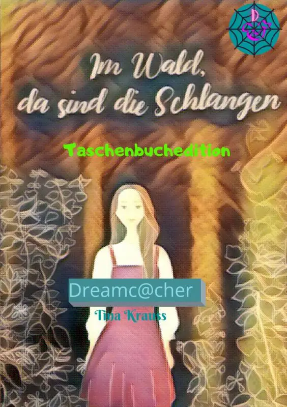Im Wald, da sind die Schlangen