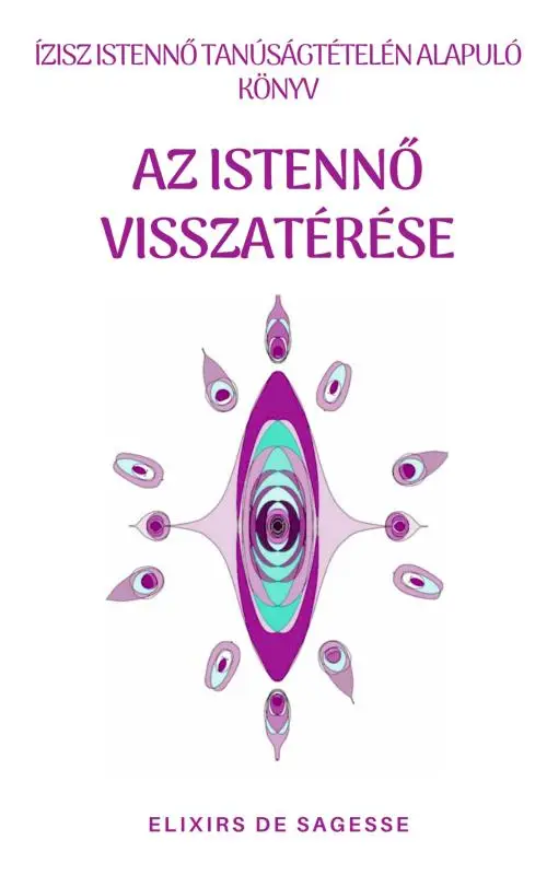 Az Istenn? Visszatérése