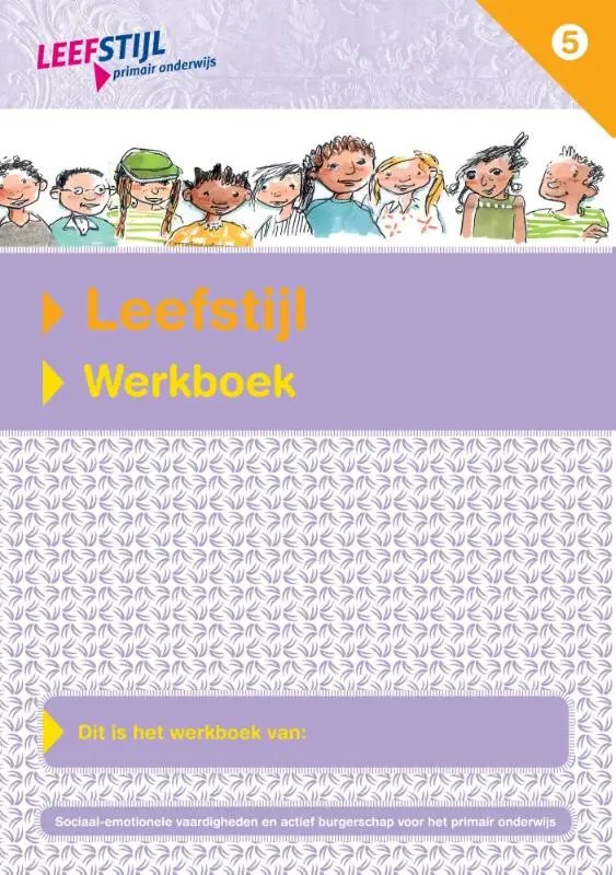 Groep 5 / Leefstijl (set van 5ex.) / Werkboek