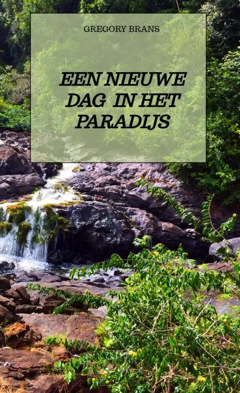 Een nieuwe dag in het paradijs