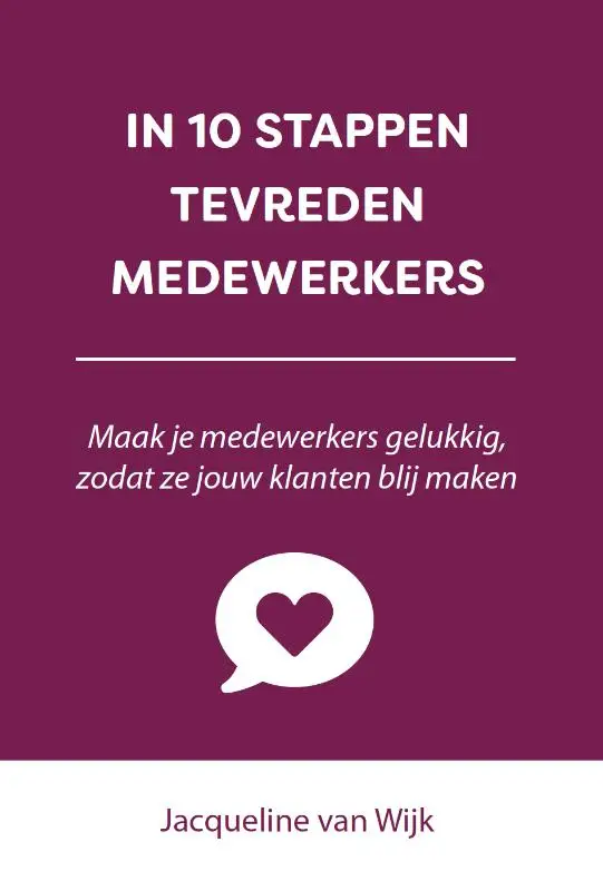 In 10 stappen tevreden medewerkers