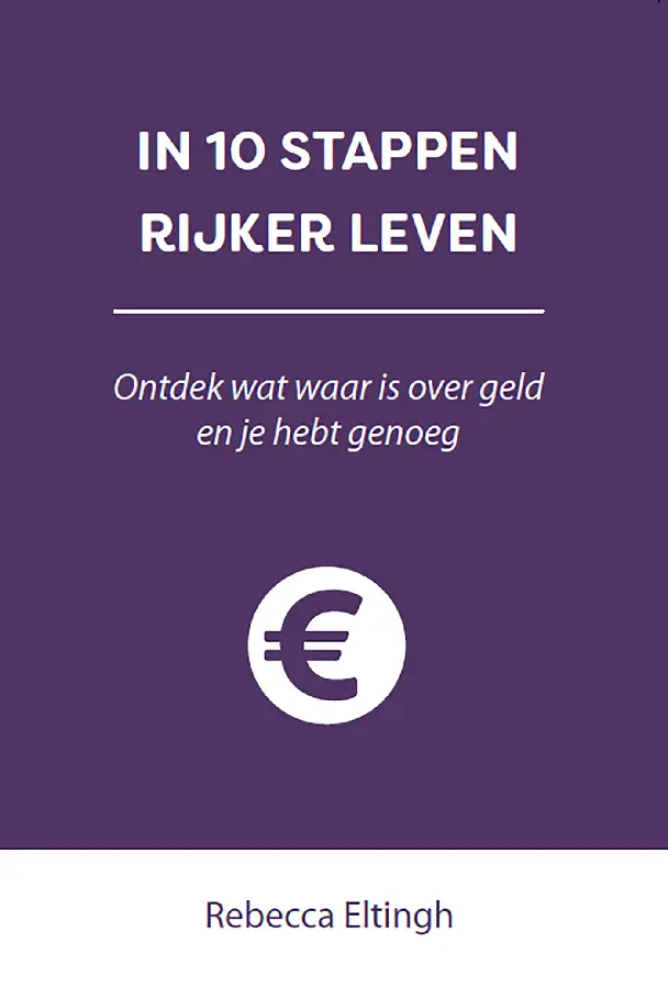 In 10 stappen rijker leven