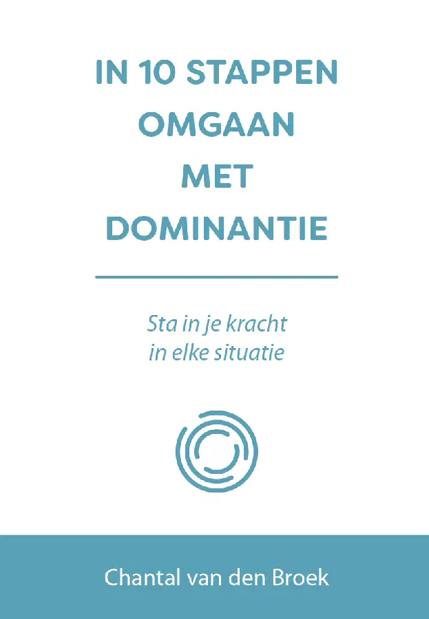 In 10 stappen omgaan met dominantie
